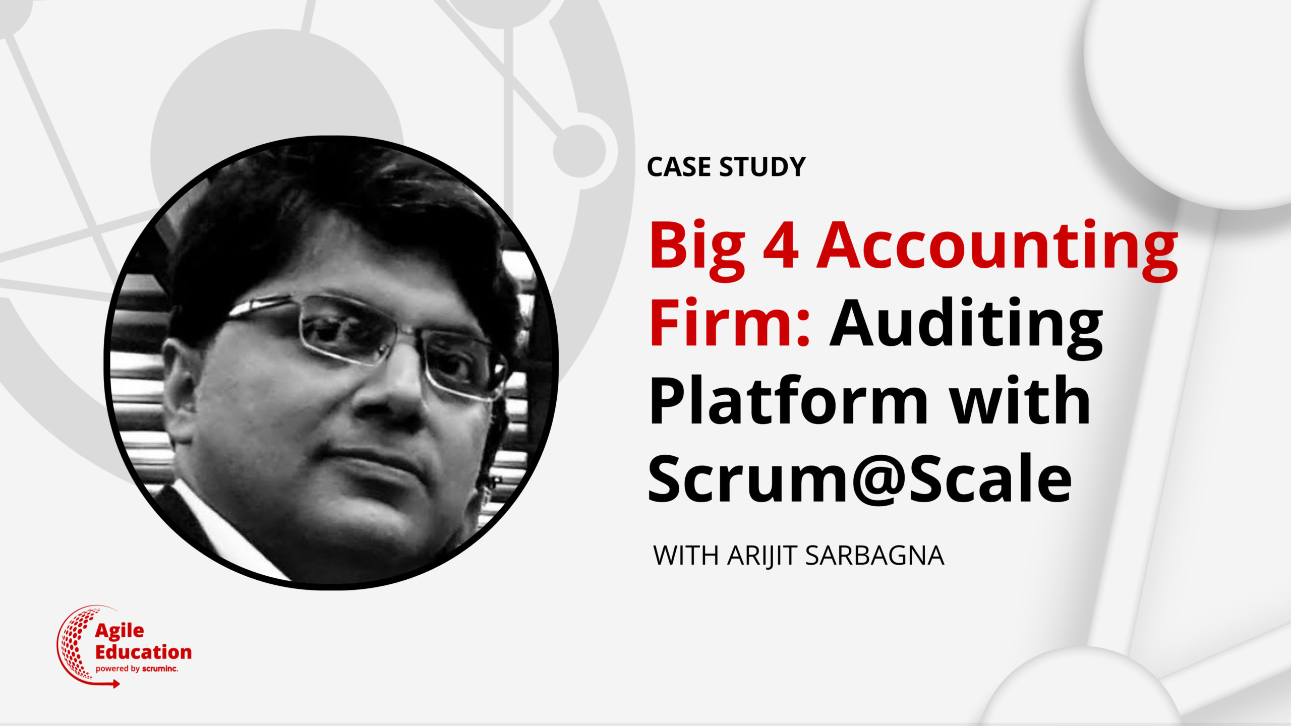 big-4-accounting-firm-auditing-platform-with-scrum-scale-scrum-scale